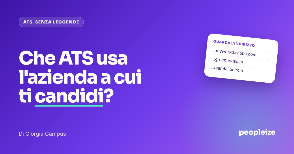 Che ATS usa l'azienda a cui ti candidi?
