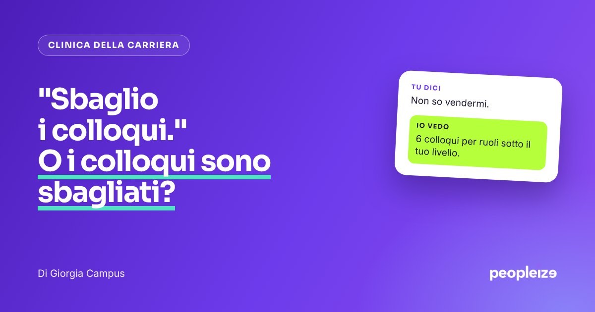 Copertina: sbaglio i colloqui. O stai facendo i colloqui sbagliati?